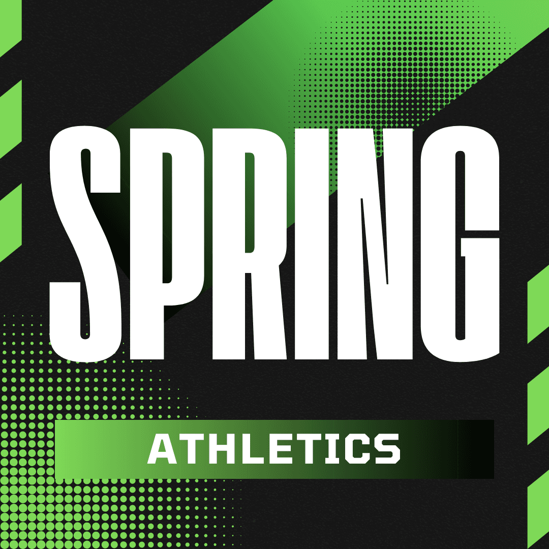 Spring Athletics